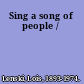 Sing a song of people /