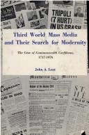 Third World mass media and their search for modernity : the case of Commonwealth Caribbean, 1717-1976 /