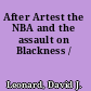 After Artest the NBA and the assault on Blackness /