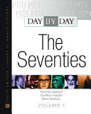 Day by day, the seventies /