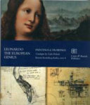 Leonardo da Vinci : the European genius : paintings and drawings : exhibition in the Basilica of Koekelberg, Brussels, in celebration of the 50th anniversary of the Treaty of Rome for the constitution of the European Community (1957-2007) /