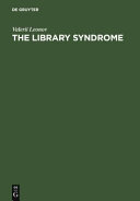 The library syndrome /