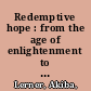 Redemptive hope : from the age of enlightenment to the age of Obama /