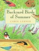 Backyard birds of summer /