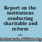 Report on the institutions conducting charitable and reform work in the Eighth Judicial District /