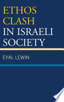 Ethos clash in Israeli society /