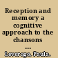 Reception and memory a cognitive approach to the chansons de geste /