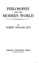 Philosophy and the modern world /