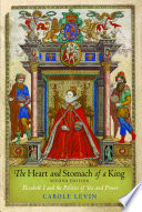 The heart and stomach of a king : Elizabeth I and the politics of sex and power /