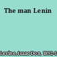 The man Lenin