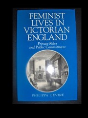 Feminist lives in Victorian England : private roles and public commitment /