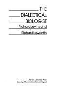 The dialectical biologist /