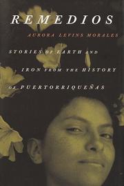 Remedios : stories of earth and iron from the history of Puertorriqueñas /