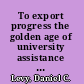 To export progress the golden age of university assistance in the Americas /