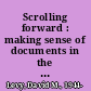 Scrolling forward : making sense of documents in the digital age /