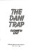 The Dani trap /
