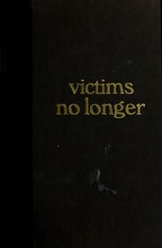 Victims no longer : men recovering from incest and other sexual child abuse /