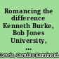 Romancing the difference Kenneth Burke, Bob Jones University, and the rhetoric of religious fundamentalism /