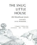 The snug little house /