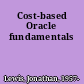 Cost-based Oracle fundamentals