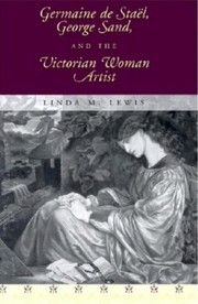 Germaine de Staël, George Sand, and the Victorian woman artist /