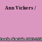 Ann Vickers /