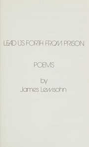 Lead us forth from prison : poems /