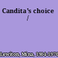 Candita's choice /