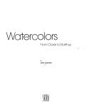 Watercolors, from Dürer to Balthus /