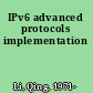 IPv6 advanced protocols implementation