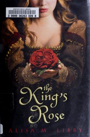The king's rose /