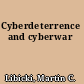 Cyberdeterrence and cyberwar