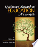 Qualitative research in education : a user's guide /