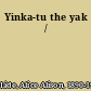 Yinka-tu the yak /