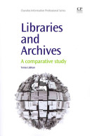 Libraries and archives : a comparative study /