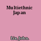 Multiethnic Japan