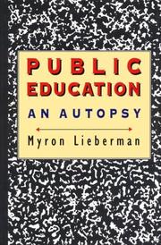 Public education : an autopsy /