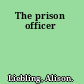The prison officer