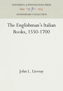 The Englishman's Italian books, 1550-1700 /