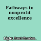 Pathways to nonprofit excellence