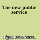 The new public service