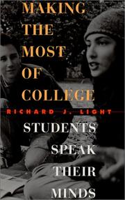 Making the most of college : students speak their minds /