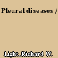 Pleural diseases /