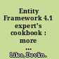 Entity Framework 4.1 expert's cookbook : more than 40 recipes for successfully mixing test driven development, architecture, and Entity Framework code first /
