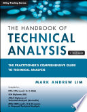 The handbook of technical analysis : the practitioner's comprehensive guide to technical analysis /