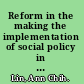 Reform in the making the implementation of social policy in prison /