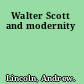 Walter Scott and modernity