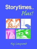 Storytimes-- plus! /