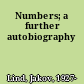 Numbers; a further autobiography