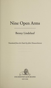 Nine Open Arms /